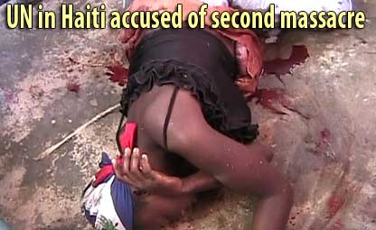 UN in Haiti accused of second massacre in Cit&eacute; Soleil - January 21, 2007